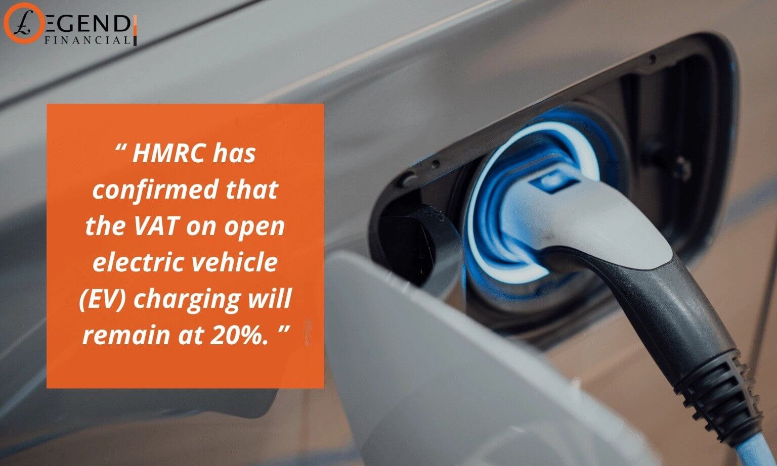 HMRC's VAT on Electric Car Chargers Legend Financial